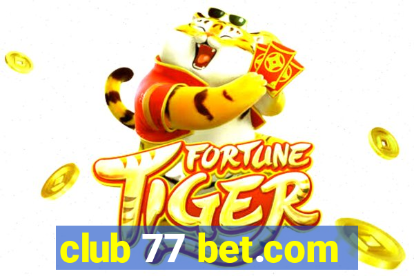 club 77 bet.com